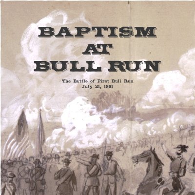 Baptism at Bull Run (BaBR) is an American Civil War game recreating the Battle of First Bull Run (or First Manassas) fought on July 21, 1861.