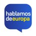 Hablamos de Europa (@HablamosdEuropa) Twitter profile photo