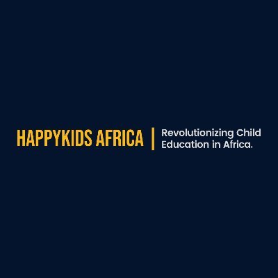 We wish to revolutionize child education in Africa.