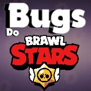 👾Todo Dia Um bug do Brawl stars|👨‍💼ADM:@pedroAAART|⚠️bônus semanal toda sexta|✉ Sugestões na DM