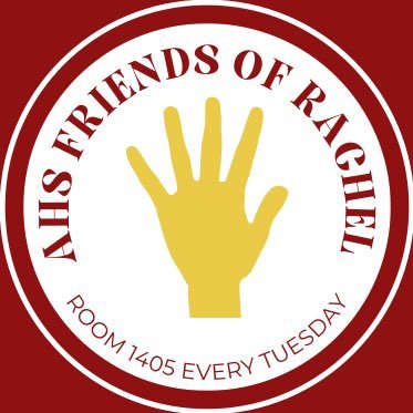 2023-24: Modeled on the values of kindness and compassion, the Friends of Rachel AHS Club, is a student service club that meets every Tuesday - Room 1405.