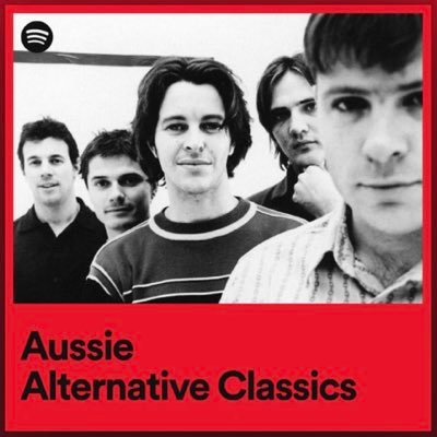 Sifting through the Spotify “Aussie Alternative Classics” playlist.
