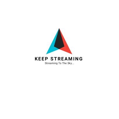 Keep Streaming