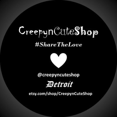 ♥ Detroit's #ShareTheLove mission motto, handmade CreepynCute dolls ♥