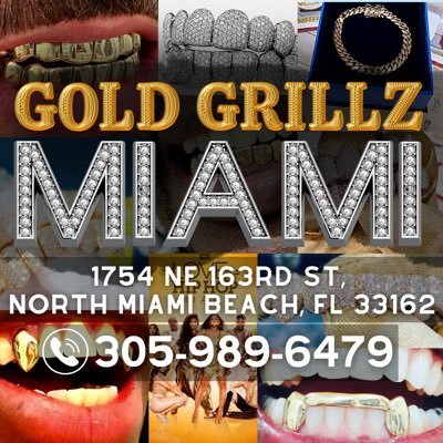 1754 NE 163rd ST North Miami Beach, FL 33162 Custom Make Gold Grillz & Jewelry Call/Text 305.989.6479 We Buy Gold & Diamonds We Ship Worldwide