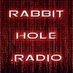 Rabbit Hole Radio (@rhrpopeye) Twitter profile photo Rabbit Hole Radio (@rhrpopeye) Twitter profile photo