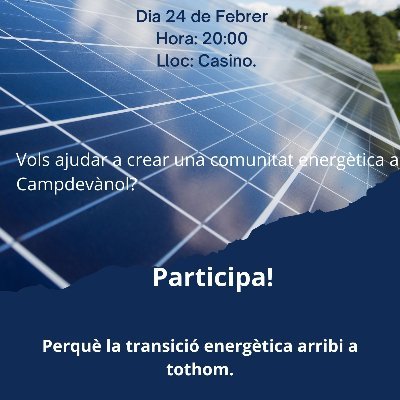 EnerCampdevanol's profile picture. Tenim la idea de formar un grup motor per fer els passos per acabar creant una comunitat energètica a Campdevànol a partir de la iniciativa dels veïns i veïnes,