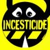 i.n.c.e.s.t.i.c.i.d.e_fr (@incesticide_fr) Twitter profile photo i.n.c.e.s.t.i.c.i.d.e_fr (@incesticide_fr) Twitter profile photo