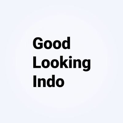 goodlookingindo's profile picture. Good looking itu relatif