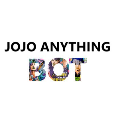 JoJo Anything Botさんのプロフィール画像