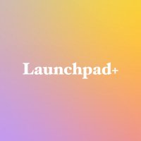 Launchpad+ (@launchpadplus) 's Twitter Profile Photo Launchpad+ (@launchpadplus) 's Twitter Profile Photo