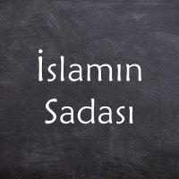 İslamın Sadası(@islaminsadasi) 's Twitter Profile Photo