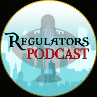 Regulators Podcast (@regulatorspod) 's Twitter Profile