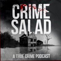 Crime Salad Podcast(@crimesalad) 's Twitter Profile Photo