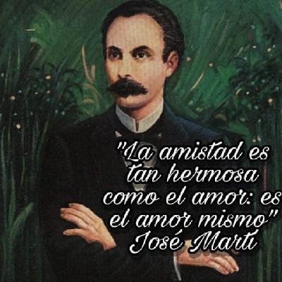 La patria es aras y no pedestal .
                                          José Martí