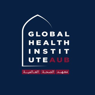 Global Health Institute @AUB_Lebanon | The first freestanding institute in the MENA region - Housing the Non-Governmental Organizations Initiative