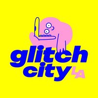 Glitch City(@GlitchCityLA) 's Twitter Profile Photo