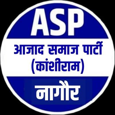 This is an Official Twitter Handle Of Azad Samaj Party (Kanshiram), District - Nagaur (Rajasthan) @ASP4Rajasthan