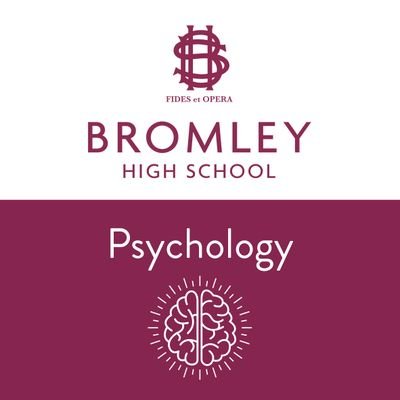 Bromley High School Psychology Department