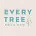 Every Tree Tells a Story (@everytree_) Twitter profile photo