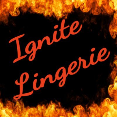 ignite_lingerie Profile Picture