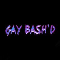 GAY BASH’D BOSTON (@gaybashdboston) 's Twitter Profile