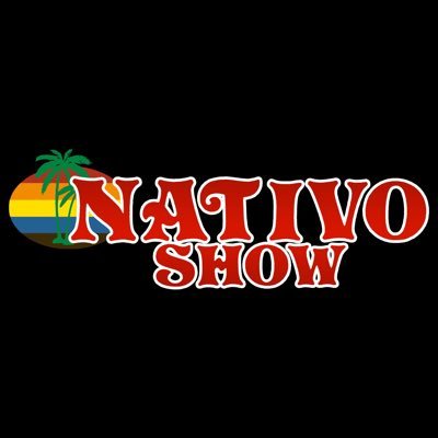 Nativo Show