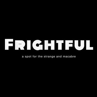 Frightful is a horror book blog for anyone interested in macabre literature, horror culture, and bite-sized weird history. It is written & run by @emilyrverona