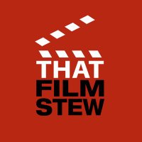 That Film Stew(@thatfilmstew) 's Twitter Profile Photo