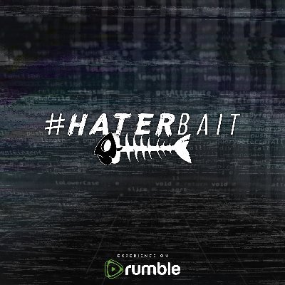 Hater Bait® The PodCast
Current Events, Pop Culture, & Divisive Topics.
REAL Talk, NO fucks given!
https://t.co/CkzXRrvb8t
#AmericaFIRST #AlexJonesWasRIGHT #BasedAF