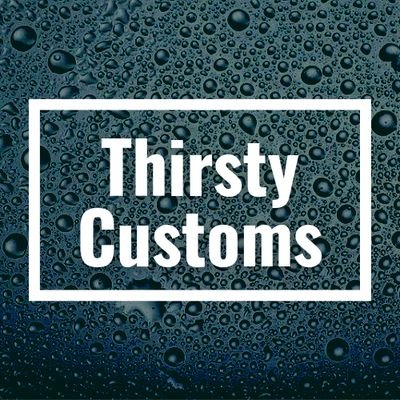 ThirstyCustoms