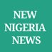 NEW NIGERIA NEWS (@NewNigeriaNews) Twitter profile photo