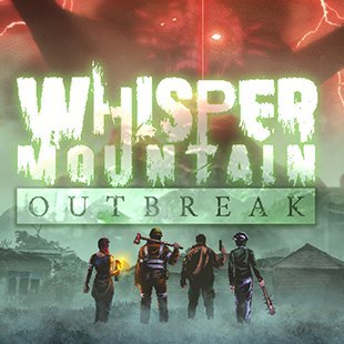 Whisper Mountain Outbreak