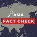 Asia Fact-Check (@AsiaFactCheck) Twitter profile photo