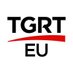 TGRT EU (@tgrteutv) Twitter profile photo TGRT EU (@tgrteutv) Twitter profile photo