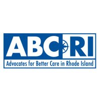 ABC-RI: Advocates for Better Care in Rhode Island (@abcinri) 's Twitter Profile