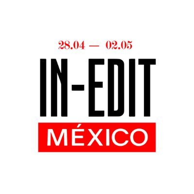 🎞️Festival de Cine & Música @ineditfestival
🎟️Abril 28 al 2 de Mayo 2023
🌎BCN, MAD, GR, BR, NL, CHILE
🇲🇽Primera Edición en México #InEditMexico