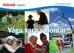 Volontär i Nacka, Nacka municipality, intermediates volunteers to volunteerassignments and supports organizations finding volunteers, and each other.