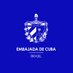 Embajada de Cuba en Brasil (@EmbaCubaBrasil) Twitter profile photo