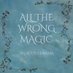 All The Wrong Magic is writing season 3!! (@wrongmagicpod) Twitter profile photo All The Wrong Magic is writing season 3!! (@wrongmagicpod) Twitter profile photo