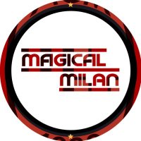 𝗠𝗔𝗚𝗜𝗖𝗔𝗟𝗠𝗜𝗟𝗔𝗡 🔴⚫️ (@magical__milan) 's Twitter Profile