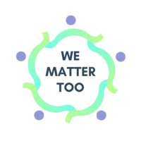 We Matter Too, Inc.(@WeMatterTooInc) 's Twitter Profile Photo