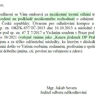 Vážený pane inženýre Štiko,
Min. spravedlnosti se Vám omlouvá za nezákonné trestní stíhání (16.10.13 - 1.9.21) vedené na podkladě nezákonného rozhodnutí ...