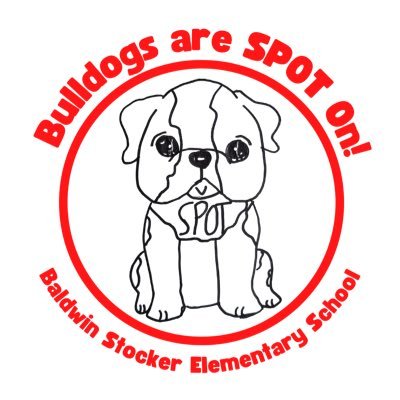 Baldwin Stocker ⭐️2023 CA Distinguished School⭐️ Bulldogs are SPOT on!🐶 We take care of our School🏫 , our Peers👨‍👩‍👧‍👦, Ourselves♥️, and our Team🐾!