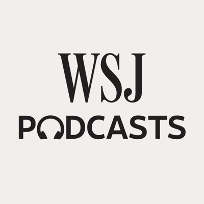 WSJ Podcasts