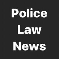police.law.news (@policelawnews) 's Twitter Profile Photo police.law.news (@policelawnews) 's Twitter Profile Photo
