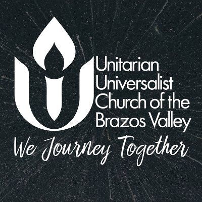 #UU #Church of the #BrazosValley. An open minded, progressive community of faith, that's made it's home in Aggieland since 1956. #brazosuu #uucbv