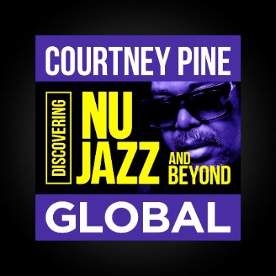 The Courtney Pine Global Podcast discovering Nu-Jazz & Beyond. Nonstop awesome Jazz grooves to sweeten your day. 
Listen now: https://t.co/u0fWd398QZ