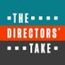 The Directors Take Podcast (@directorstake) Twitter profile photo The Directors Take Podcast (@directorstake) Twitter profile photo