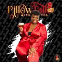 Pillow Talk with the Tea Podcast ™(@PTWTTPodcast) 's Twitter Profile Photo